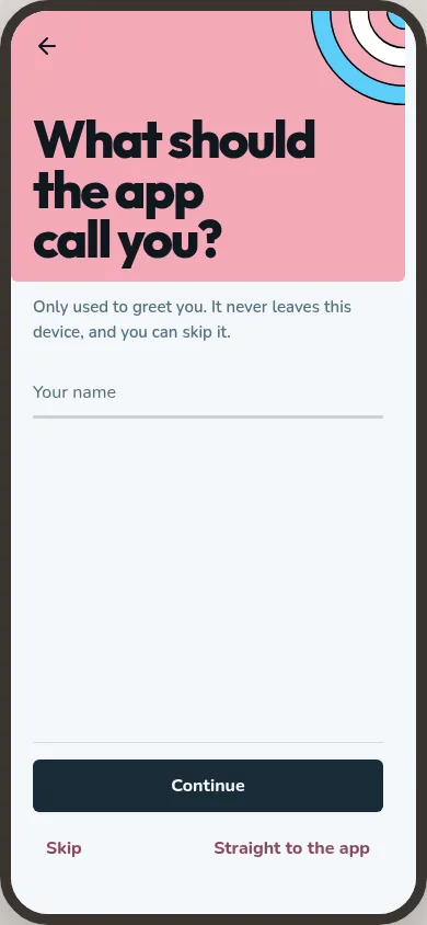 Name step asks what the app should call you and says the answer can be skipped.